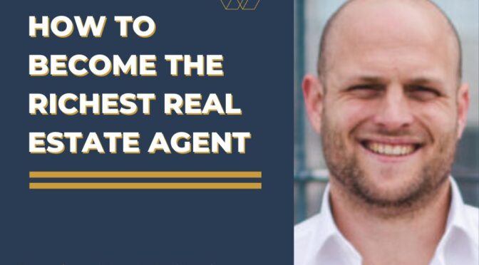 Using The Inner Game To Become The Richest Real Estate Agent