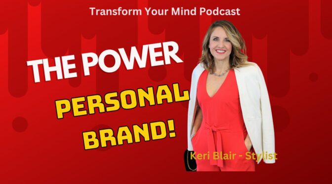 The Power Of Personal Branding and Creating First Impression