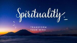 What is spirituality