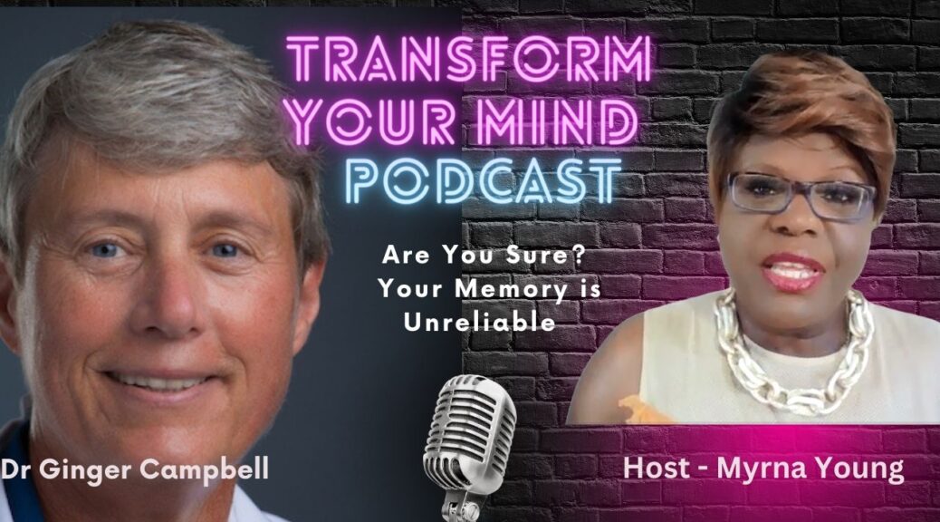 Myrna Young Life Coach | Transform your Mind Podcast