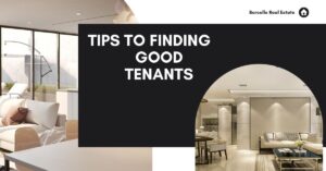 Real Estate tips to finding good tenants