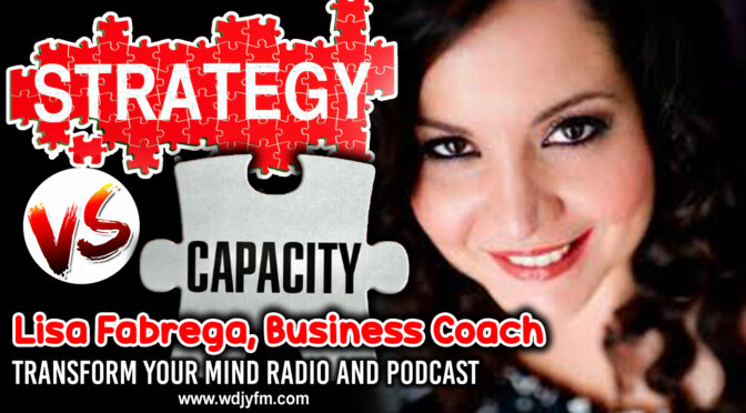 A New Business Strategy: Increasing Your Capacity