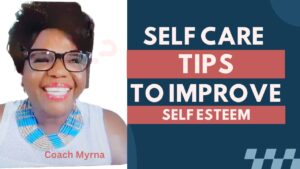 self care tips to improve low self-esteem