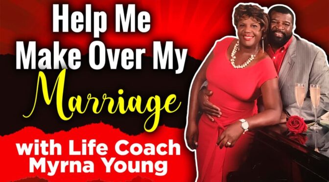 Help Me Makeover My Marriage: Communication
