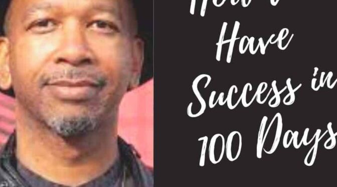 How to Go from Success to Significance in 100 Days