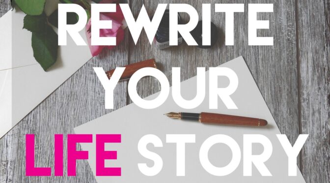 How to Rewrite Your Life Story and Achieve Organizational Wellness