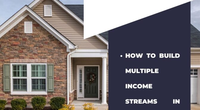 How to Build Multiple Passive Income Streams