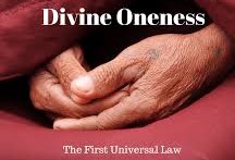 How to Apply The Law of Divine Oneness To Your Life