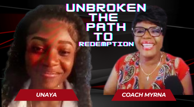 unbroken the path to redemption