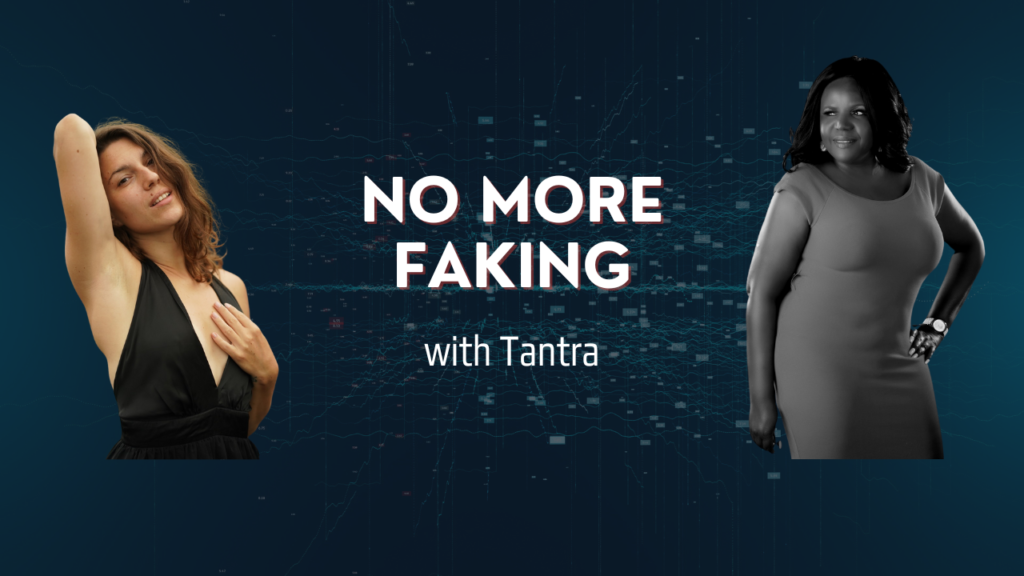 no more faking it with tantra