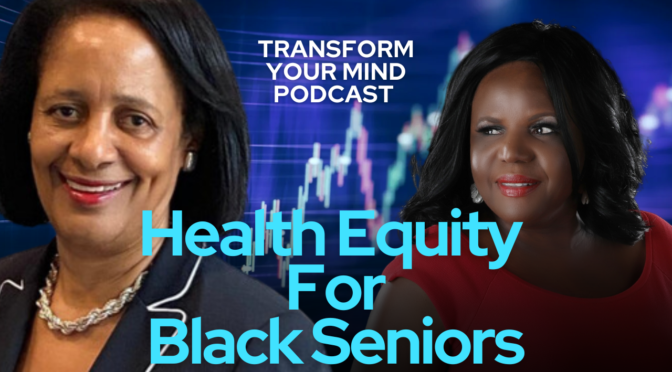 Breaking the Silence: Ensuring Health Equity for Black Seniors
