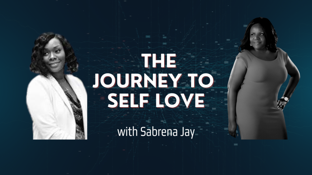 the journey to self love and acceptance