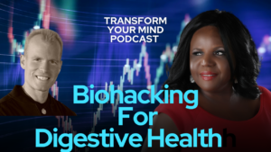 biohacking for digestive health