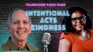 Intentional acts of kindness