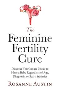 Book The Feminine Fertility Cure 