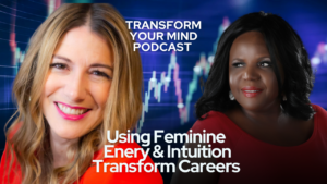 using feminine intuition to transform careers