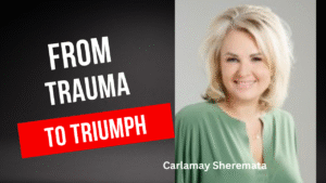Building resilience from trauma to triumph